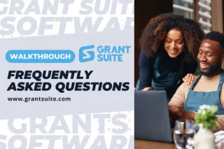 Frequently Asked Questions for Grant Suite Software