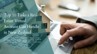 Top 10 Tasks a Real Estate Virtual Assistant Can Handle in New Zealand