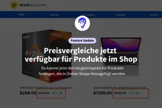 ⭐Feature Update: Preisvergleiche jetzt  verfügbar für Produkte im Shop