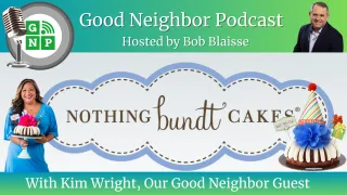 Kim Wright's Nothing Bundt Cakes: Baking up a Five-Store Sensation with Sweet Community Connections