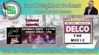 The Upcoming Premiere of "Delco: The Movie" With Cast Members: Jeff Pfeiffer & Steve Harding