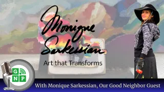 From Gardens to Galleries: How Monique Sarkeesian's Art Transforms Spaces and Lives