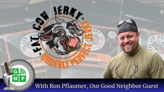 'Meat' Ron Pflaumer: The Real Food, No Bull, Creator of Fat Cow Jerky