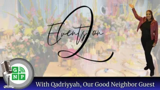 Qadriyyah Braxton: The Creative Force Behind Events on Q