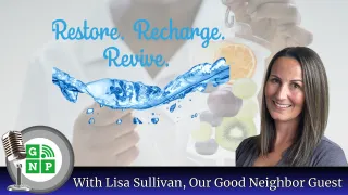 Reboot, Restore, Revive With R.N., Lisa Sullivan, Delivering IV and Injectable Therapies
