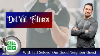 From Home Workouts To Better Health and Peak Performance With Jeff Seleyo