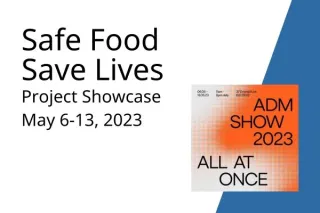 Safe Food, Save Lives Exhibit