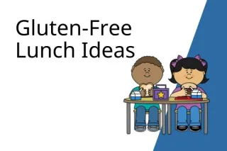 Gluten-Free Lunch Inspiration