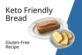 Keto Friendly Gluten Free Bread Recipe


