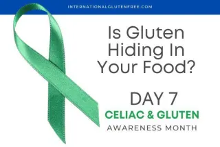 Is Gluten Hiding In Your Food?