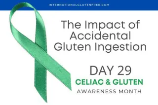 Impact of Accidental Gluten Ingestion