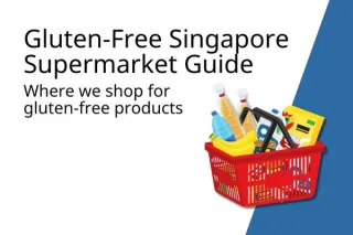 Gluten-Free Grocery Shopping in Singapore