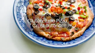 Gluten-Free Pizza Crust Video Tutorial