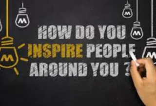 5 Ways How To Inspire People Around You