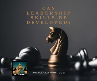 Can Leadership Skills Be Developed Through Training and Practice?