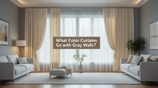 What Color Curtains Go With Gray Walls​