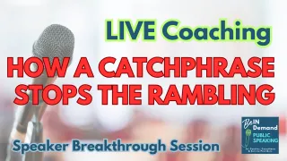 Speaking Tip: Your Catchphrase is the solutioYour Catchphrase is a Marketing Asset [Speaker Breakthrough Session] | Ep 349 