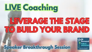 Speaker Breakthrough Session: How to Leverage a Speaking Event to Build Your Speaker Brand with Gary Smith | Ep 359