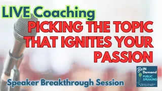 Speaker Breakthrough Session with Julie Beckwith [LIVE Coaching] | Ep 369