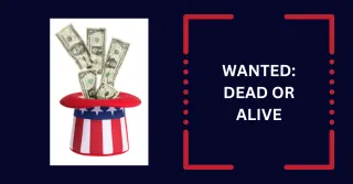 Wanted: Dead or Alive