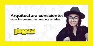 Refugios que sienten: Arquitectura Espiritual y Bioconstrucción para habitar el CAMBIO