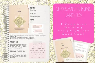 Chrysanthemums & Joy: A Creative Writing Ritual for November