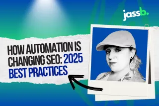 How Automation is Changing SEO: 2025 Best Practices
