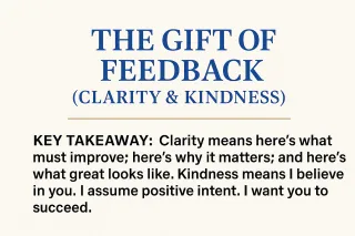 The gift of feedback (Clarity & Kindness)