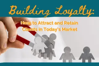 Attracting and Retaining Clients in a Competitive Market