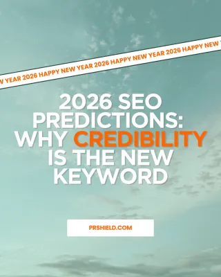 2026 SEO Predictions: Why Credibility is the New Keyword for Building Digital Trust and Authority