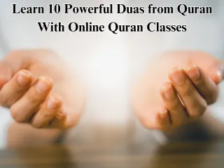 Learn 10 Duas From Quran With Online Quran Classes