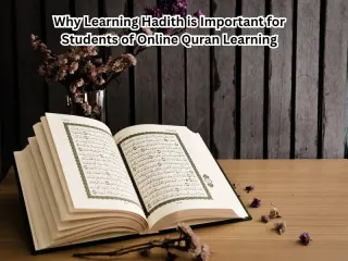 Why learning hadith is important for students of online Quran learning 
