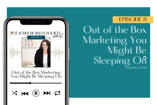 Episode 8: Out of The Box Marketing Strategies
