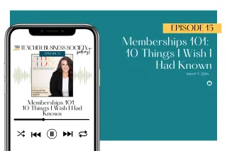 Episode 15: [Memberships 101] 10 Things I Wish I Had Known Before Starting a Membership