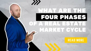 What Are The Four Phases Of A Real Estate Market Cycle