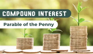 Power of Compound Interest | Parable of the Penny