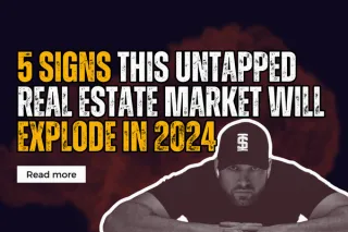 5 Signs This Emerging Real Estate Market is Poised for Exploding Growth in 2024