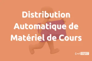 Comment distribuer son materiel de cours de la façon automatique avec CoachCONNECT?