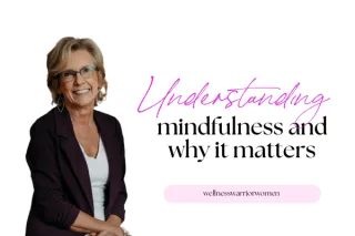 Understanding mindfulness and why it matters