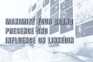 Unlocking LinkedIn: Elevating Brand Credibility for Business Growth