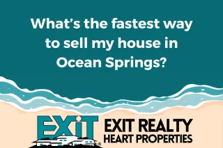 What’s the fastest way to sell my house in Ocean Springs?