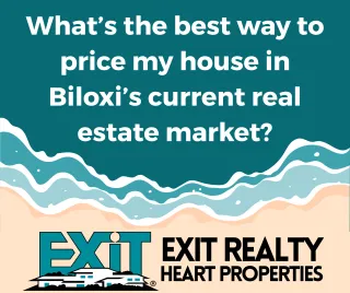 What’s the best way to price my house in Biloxi’s current real estate market?