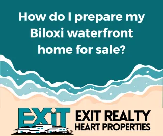 How do I prepare my Biloxi waterfront home for sale?