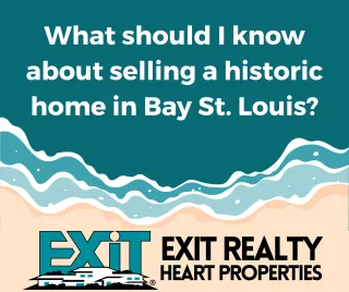 What should I know about selling a historic home in Bay St. Louis?