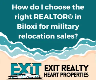 How do I choose the right REALTOR® in Biloxi for military relocation sales?