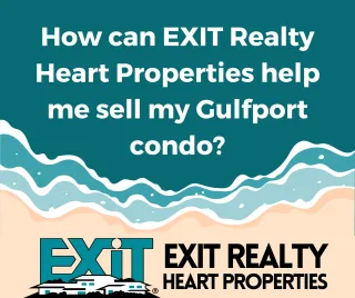 How can EXIT Realty Heart Properties help me sell my Gulfport condo?