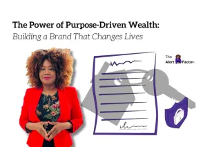 The Power of Purpose-Driven Wealth: Building a Brand That Changes Lives