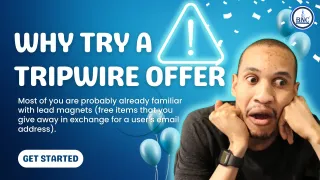 Want to Boost Your Conversion Rates? Try a Tripwire Offer
