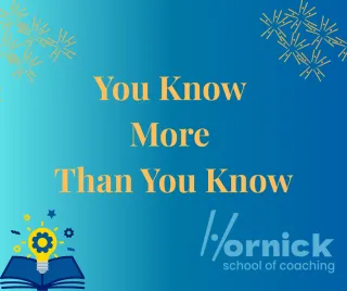 You Know More Than You Know