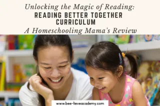 Unlocking the Magic of Reading: A Homeschooling Mom's Journey with the Reading Better Curriculum